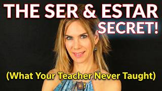 Datos The Ser and Estar Secret Your Teacher Never Taught You. Actualización