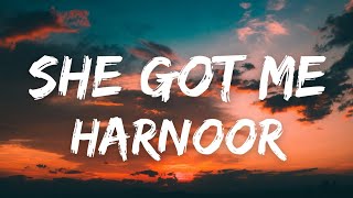 She Got Me - Harnoor (official Song) | MXRCI | 8 Chances | Harnoor New Song | New Punjabi Song 2021