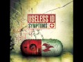 Useless ID - Symptoms