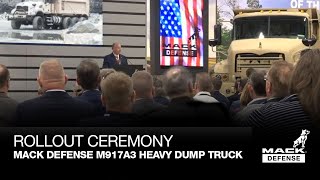 Mack Defense Presents U.S. Army First M917A3&#39;s Heavy Dump Trucks in Roll Out Ceremony