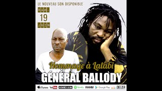 GÉNÉRAL BALLODY • Samedi 19 juin, à 18h - New son : HOMMAGE À LALABI