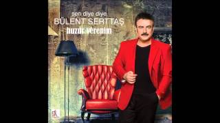 Bülent Serttaş - Delilo Nure Üç Ayak ( Music) Resimi