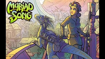 Myriad Song (Session 4 - Part 3) I don