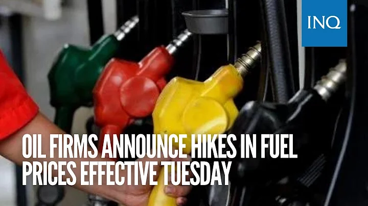 Oil firms announce hikes in fuel prices effective Tuesday - DayDayNews