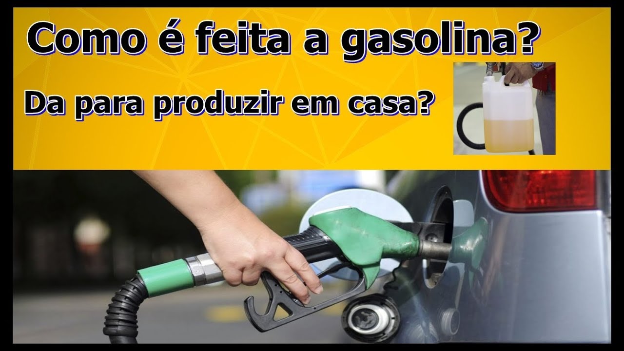 Como é feita a gasolina? DA PARA PRODUZIR EM CASA???? - YouTube