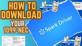 Spark Driver How to download your 1099-NEC taxes season