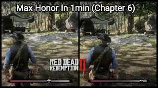 This Is The Fastest Way To Gain Honor In Chapter 6 (Easy) - Red Dead Redemption 2