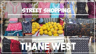 Vlog 08 Thane Street Market | Street Shopping In Thane | Kurtis | Gown | Bags #streetshopping