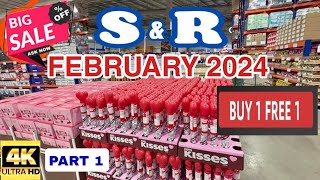 S&R FEBRUARY 2024 | PART 1 | BUY 1 TAKE 1 | SHOPPING & TOUR | UPDATED PRICES | #Len TV Vlog [4K]