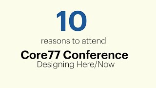 10 Reasons To Attend Core77 Con