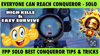 🇮🇳FPP SOLO : DAY 4 - 🤩EVERYONE CAN REACH CONQUEROR EASILY. SOLO CONQUEROR BEST TIPS AND STRATEGY