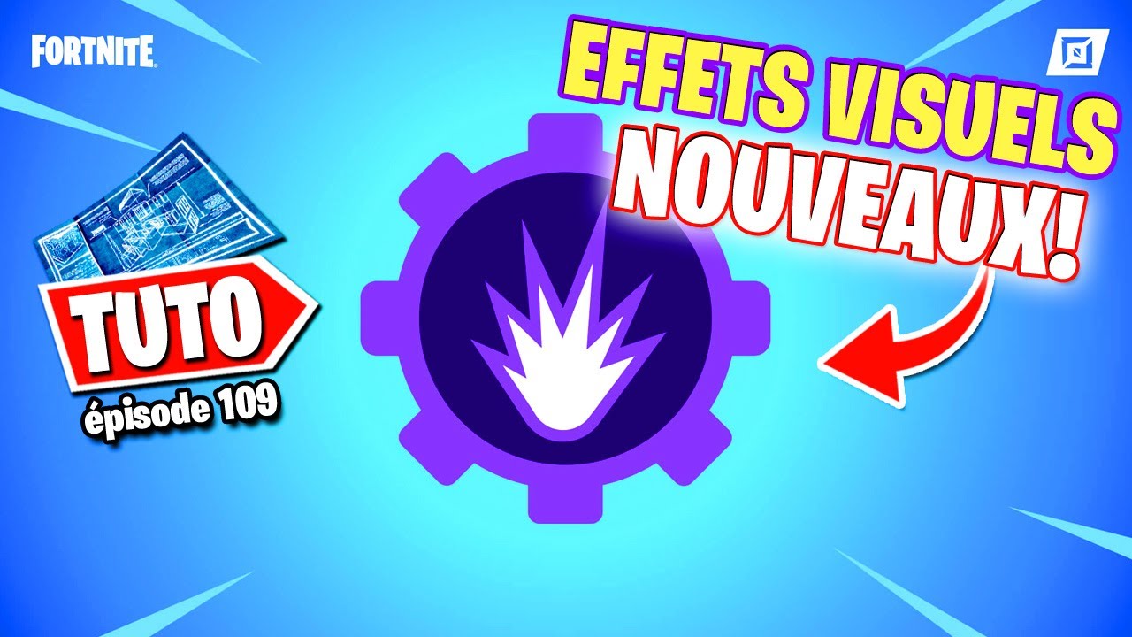 EFFETS VISUELS sur FORTNITE CRÉATIF [tuto fr]