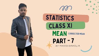 Class 11th Economics | Statistics | Mean Part-7 [Corrected Mean] | Sandeep Garg | SSC CGL JSO