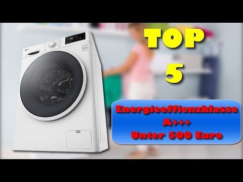 die-5-besten-waschmaschinen-mit-energieeffizienzklasse-a+++-unter-eur-500
