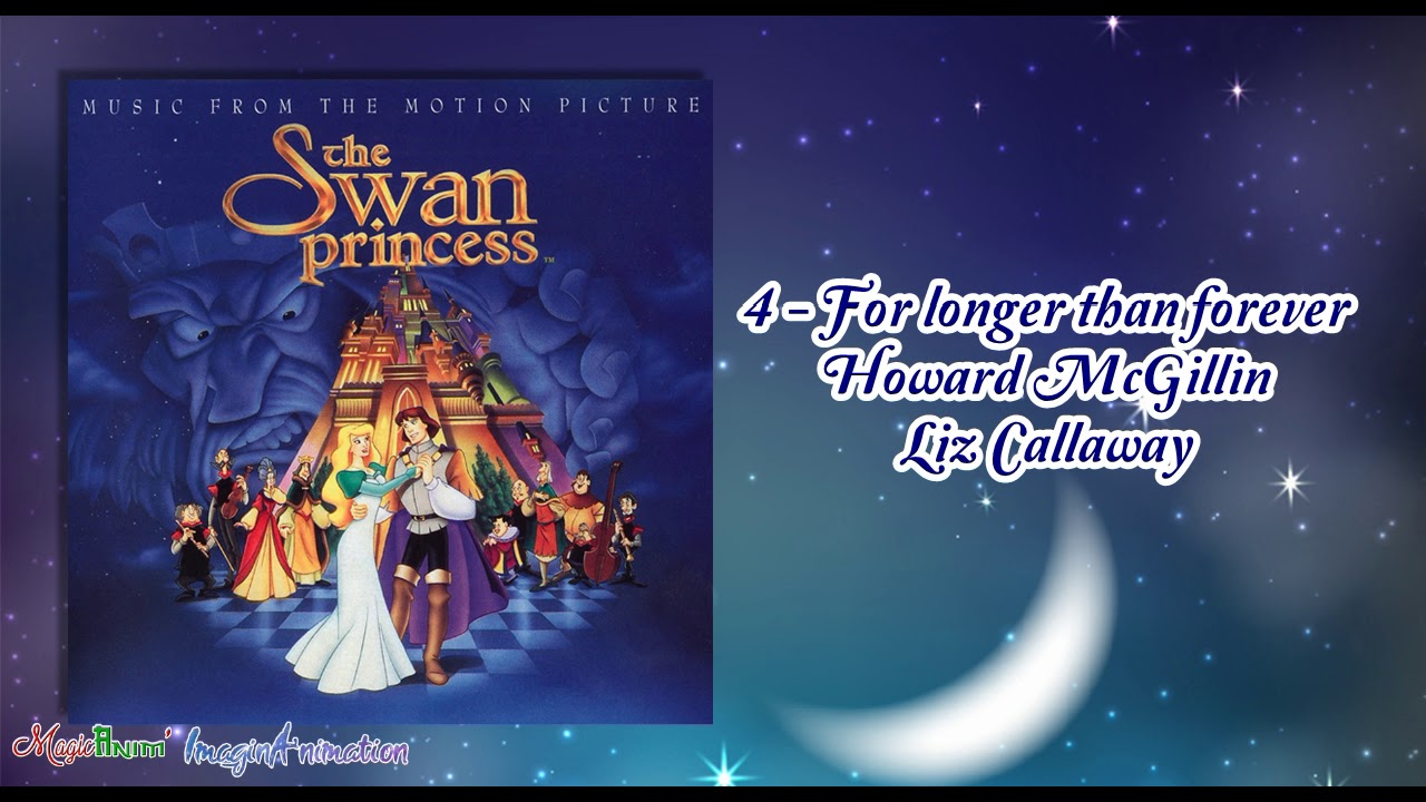 The Swan Princess 4 Far longer than forever (movie version) YouTube