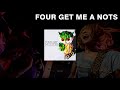 FOUR GET ME A NOTS - AUTHENTIC (FULL ALBUM)