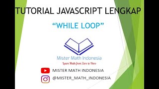 While Loop di Javascript - Tutorial Javascript Lengkap