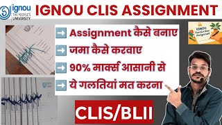 How to make IGNOU CLIS Assignment