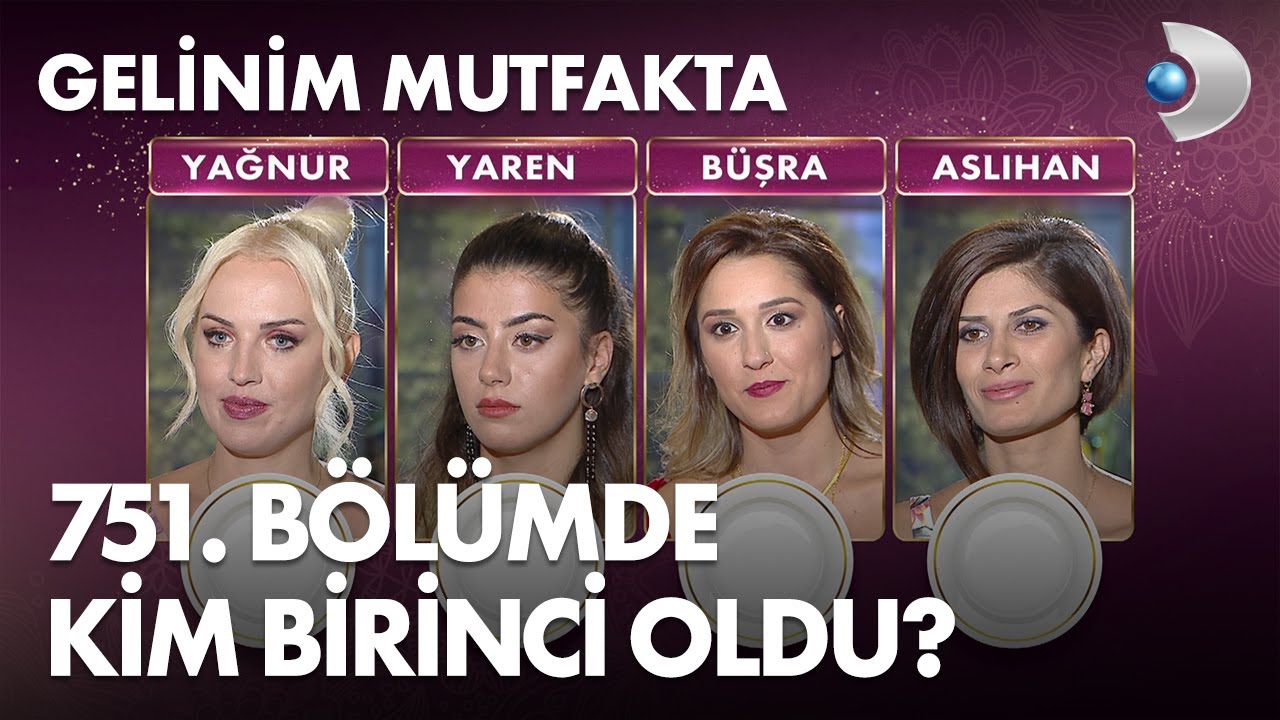 gelinim mutfakta 751 bolumde gun birincisi kim oldu 6 eylul 2021 youtube