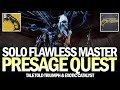 Solo Flawless Master Presage Exotic Quest (Tale Told Triumph / Dead Man's Tale Catalyst) [Destiny 2]