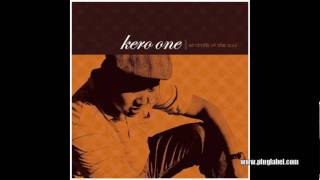Kero One - My Story (2006, Windmills of the Soul)