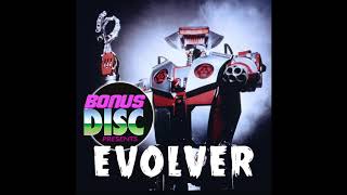 Evolver | Bonus Disc Podcast #74