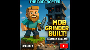 The Dadcrafter: Skyblock Challenge Episode 4 — Building a Mob Grinder in Hardcore Skyblock! 💀