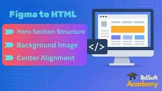 hero part 2 | Hero Section Design in HTML &amp; CSS – Bangla Web Design Tutorial | BDSoft Academy