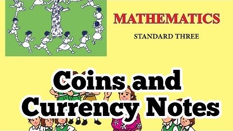 Mathematics | Coins and Currency Notes | Std 3 | Maharashtra State Board
