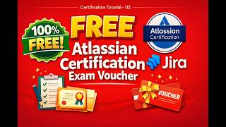 FREE Atlassian Certification Exam Voucher | Jira Admin Quiz + Win Big! 🎯 #jiracertification #free