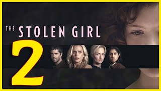 The Stolen Girl Season 2 Release Date Plot Cast Is It Renewed Series Studio