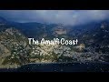 The Amalfi Coast in all its glory!