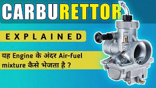 Carburetor Explained | How a Motorcycle Carburetor Works ? हिन्दी में समझे