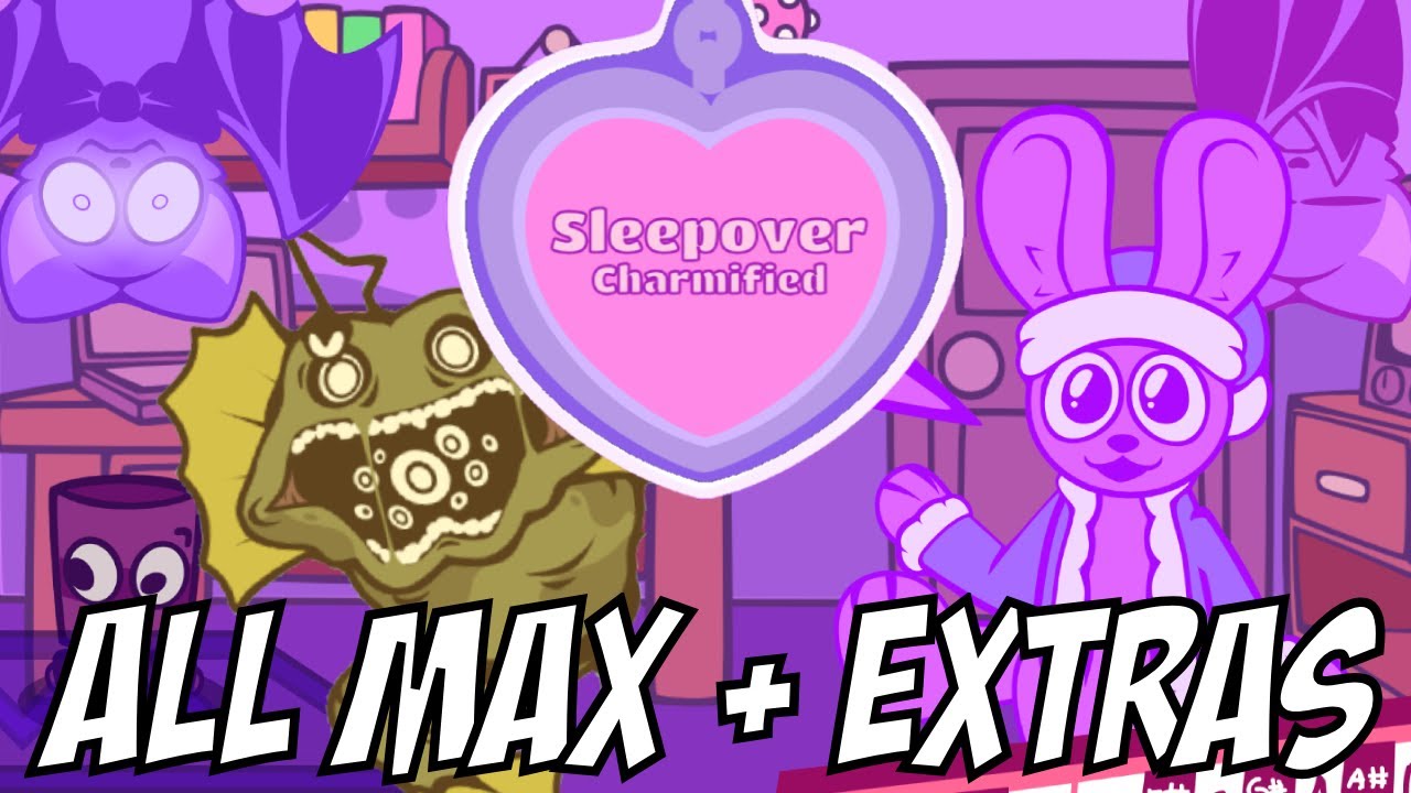 Most Intense Sleepover Ever | Sleepover Charmified | Crashout All Modifiers & Extras