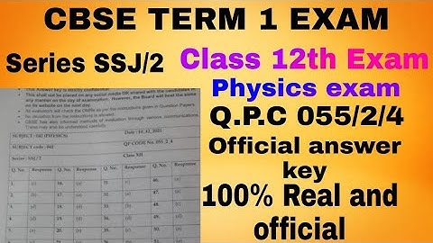 Class 12 Physics Answer Key  O55/2/4, official answer key class 12 physics answer key cbse