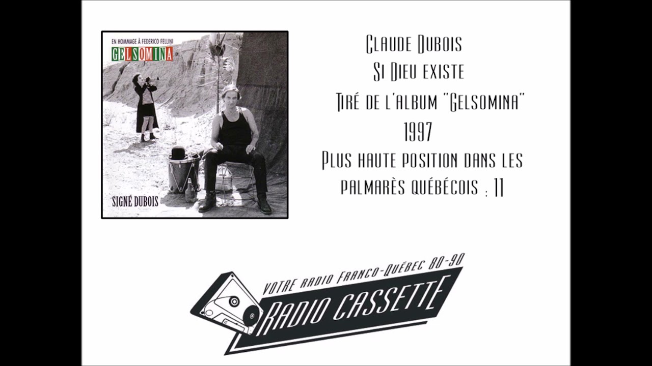Claude Dubois - Si Dieu existe