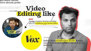 News Insert Video Editing Like Vox & Johnny Harris