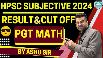HPSC PGT Math Subjective 2024 Result and Cut Off
