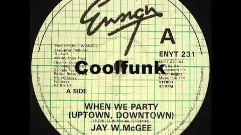Jay W. McGee - When We Party (12" Boogie-Funk 1982)