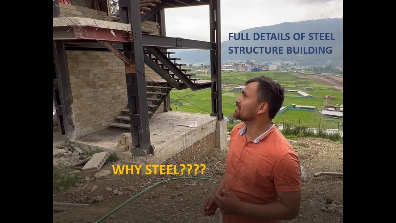 STEEL STRUCTURE BANAUNE SAHI TARIKA