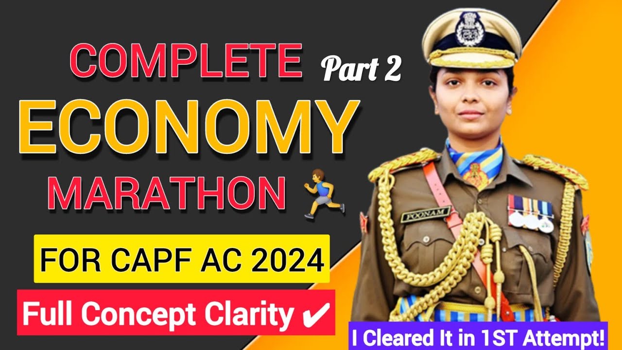 Complete Economy for CAPF AC|UPSC CAPF AC|Capf ac admit card|capf cut ...