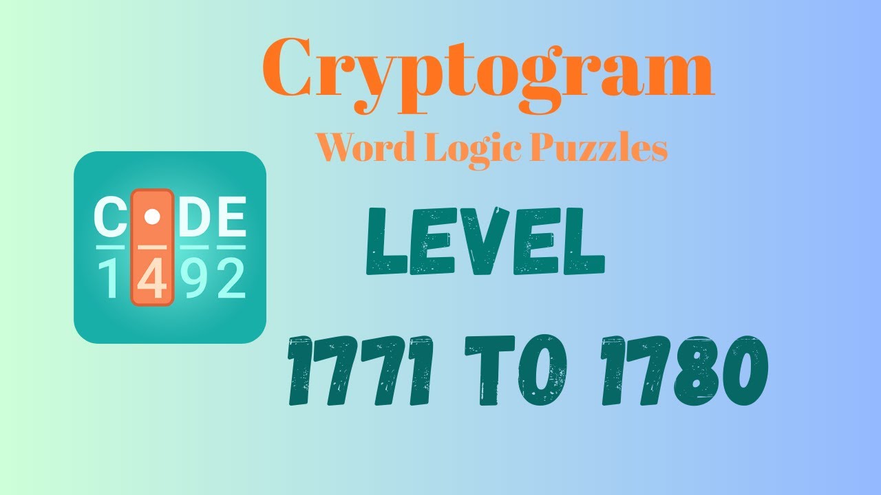 Cryptogram Level 1771 - 1780 Answer | Cryptogram Puzzle Game Solutions 🔐🧠 | Mini Boss