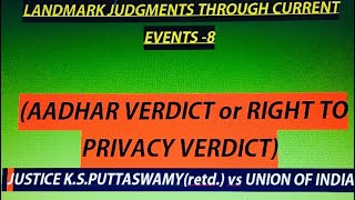 AADHAR VERDICT AND LANDMARK JUDGMENTS -8