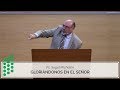 Gloriándonos en el Señor | Ps. Sugel Michelén