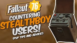 Fallout 76 PvP - 4 Tips & Tricks to Counter Stealthboy Users