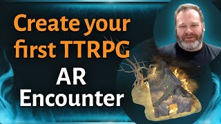 Create Your First AR Encounter with Ardent Roleplay screenshot 5