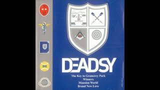 Deadsy - The Key To Gramercy Park 432hz