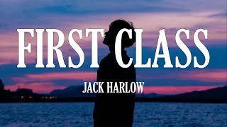 Jack Harlow - First Class (Lyrics)