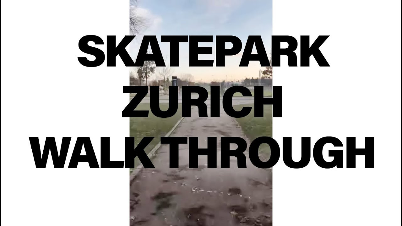 "Walk Through" Skatepark Zurich | Inline Channel