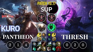 KT Kuro Pantheon vs Thresh Sup - KR Patch 10.17